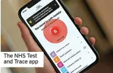  ?? ?? The NHS Test and Trace app