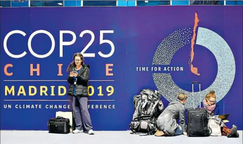  ?? CRISTINA QUICLER / AFP ?? •
Hoy comienza la cumbre climática COP25 en Madrid y terminará el 13 de diciembre. Tendrá 25 000 asistentes.