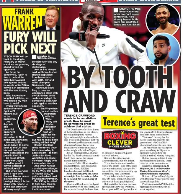  ?? ?? TAKING THE MIC: Trevor Crawford in his pre-fight press conference. He’s already beaten both (from top, right) Kell Brook and Amir Khan