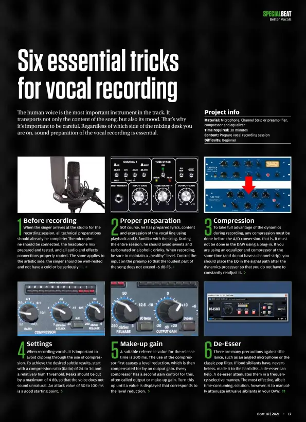  ?? ?? Project info
Material: Microphone, Channel Strip or preamplifi­er, compressor and equalizer
Time required: 30 minutes
Content: Prepare vocal recording session
Difficulty: Beginner