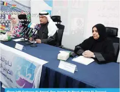  ?? ?? (From left) Sadeeqa Al-Ansari, Eng Jassim Al-Nouri, Hanaa Al-Zawawi.