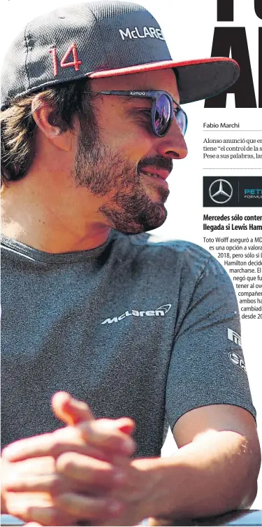  ?? FOTO: GETTY ?? Fernando Alonso afirmó con certeza que en 2018 continuará en la F1, y lo hará con un coche que le permita luchar por triunfos y por el campeonato