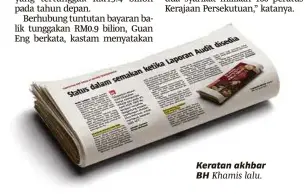  ??  ?? Keratan akhbar BH Khamis lalu.