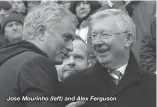  ??  ?? Jose Mourinho (left) and Alex Ferguson