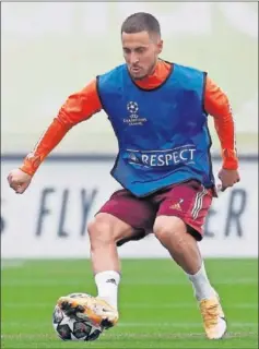  ??  ?? Hazard, ayer en el entrenamie­nto de Valdebebas.