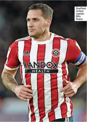  ?? ?? Sheffield United captain Billy Sharp.