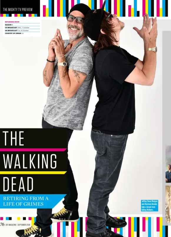  ??  ?? Jeffrey Dean Morgan and Norman Reedus take a break from killing Walkers.