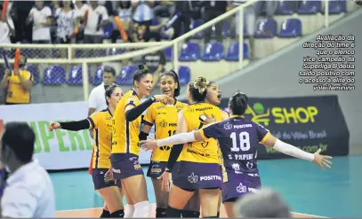  ?? Marcos Zanutto ?? Avaliação da direção do time é que o elenco vice-campeão da Superliga B deixa saldo positivo com o acesso à elite do vôlei feminino