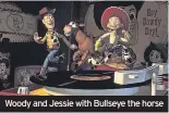  ?? ?? Woody and Jessie with Bullseye the horse