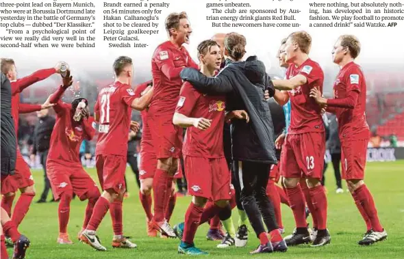  ??  ?? Leipzig players celebrate
EPA pic
AFP