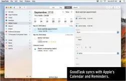  ??  ?? GoodTask syncs with Apple’s Calendar and Reminders.