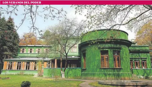  ?? // ABC ?? La dacha de Stalin en Sochi es hoy un museo abierto al público