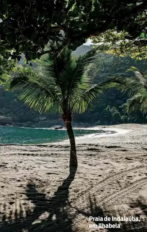  ??  ?? Praia de Indaiaúba, em Ilhabela