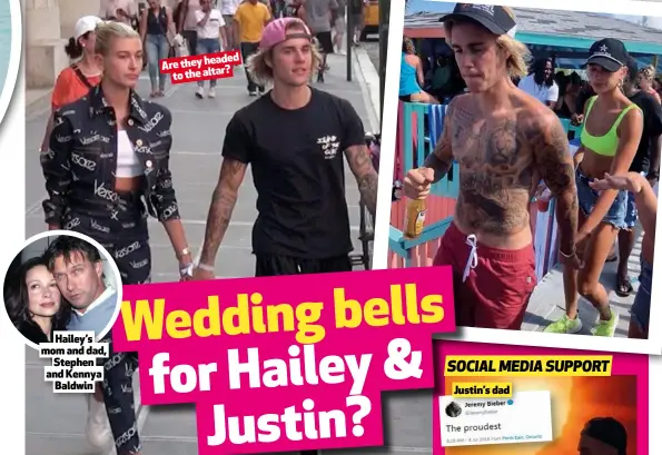  ??  ?? Hailey’s mom and dad, Stephen and Kennya Baldwin Aretheyhea­ded tothealtar?