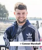  ??  ?? &gt; Conner Marshall