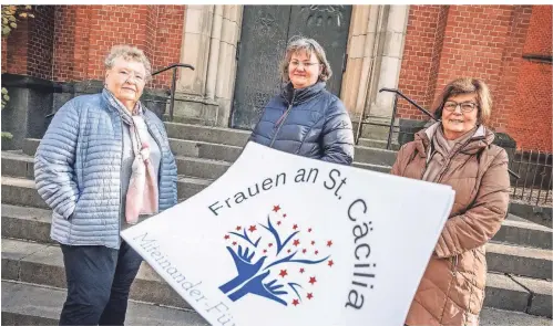  ?? RP-FOTO: ANDREAS ENDERMANN ?? Sie sind die Gründerinn­en von „Frauen an St. Cäcilia“(v.l.): Inge Pohler, Diana Brenneke und Rita Schmitz-Brüster