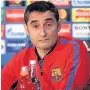  ??  ?? WARY Valverde fears that Chelsea can hurt his team