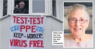  ??  ?? Hilda Uren has now removed the sign after complaints