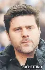  ??  ?? POCHETTINO