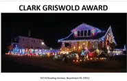  ?? ?? Holiday Light Tour Clark Griswold Award winner.