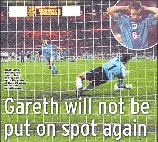  ??  ?? THAT MISS: Southgate’s regret, inset, at stepping up to the plate at Euro 96 when he was no penalty expert