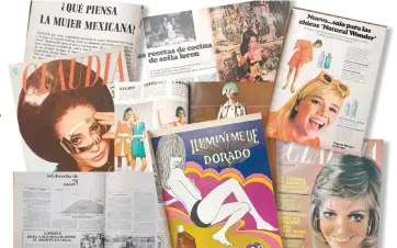  ??  ?? La píldora anticoncep­tiva, el aborto clandestin­o, el placer sexual femenino eran sólo algunos de los contenidos de la revista Claudia México, en los años
60 y 70.