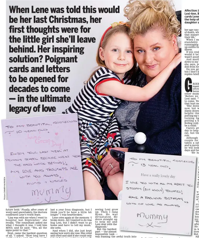  ??  ?? Affection: Lene Pearce and Lexi-Ann. Below: Two of the cards Lene has written — with the help of a carer — for her daughter as she grows up