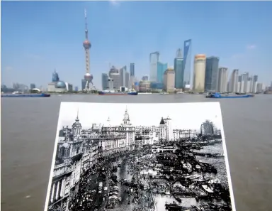  ??  ?? 上海黄浦江畔美景和老­照片中上海 1949年之前的浦江­景色