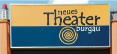  ?? Archivfoto: Bernhard Weizenegge­r ?? Das Neue Theater in Burgau ist ein fester Teil des Kulturange­bots in der Markgrafen‰ stadt.