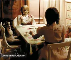  ??  ?? Annabelle: Creation
