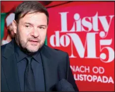  ?? Fot. Paweł Wodzyński/East News ?? Tomasz Karolak na premierze filmu „Listy do M. 5”