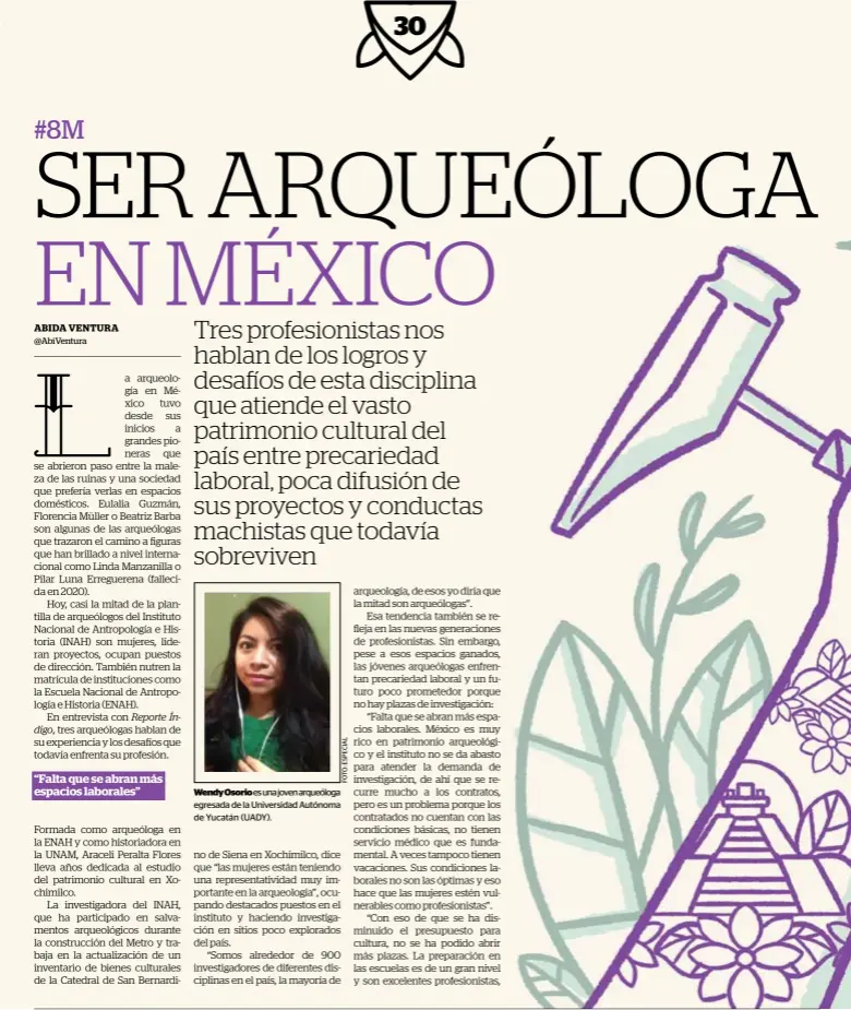  ?? ?? Wendy Osorio es una joven arqueóloga egresada de la Universida­d Autónoma de Yucatán (UADY).