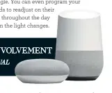  ??  ?? Google Nest Mini, $79, Google Home, $149, Harvey Norman. Stockists, page 188