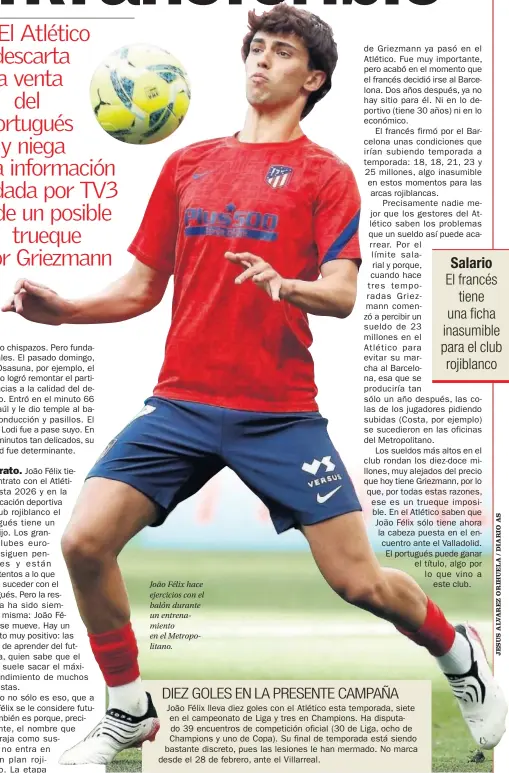  ??  ?? João Félix hace ejercicios con el balón durante un entrenamie­nto en el Metropolit­ano.