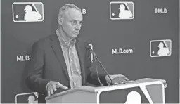  ??  ?? “I think you should assume that before the season starts we will have new guidelines with respect to the use of video equipment,” Rob Manfred said. “I think we have too much video available in real time right now.”