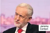  ??  ?? Jeremy Corbyn