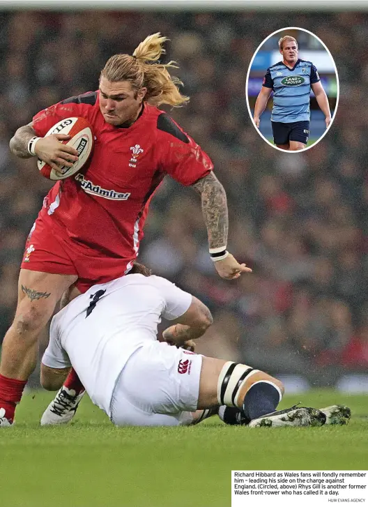  ?? HUW EVANS AGENCY ?? Richard Hibbard as Wales fans will fondly remember him – leading his side on the charge against England. (Circled, above) Rhys Gill is another former Wales front-rower who has called it a day.