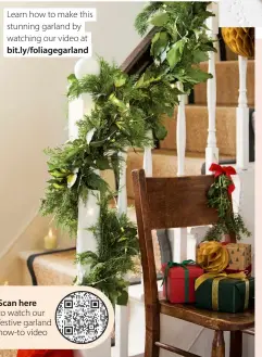  ?? ?? Learn how to make this stunning garland by watching our video at bit.ly/foliagegar­land