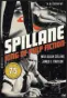  ?? ?? “Spillane” by Max Allan Collins and James L. Traylor (Mysterious Press, $27)