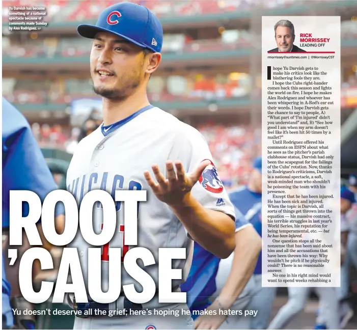  ?? AP ?? Yu Darvish has become something of a national spectacle because of comments made Sunday by Alex Rodriguez.