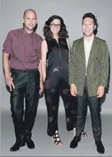  ?? Charley Gallay Getty Images for Wolk Morais ?? DESIGNERS Claude Morais, left, and Brian Wolk with the show’s stylist, Elizabeth Stewart.