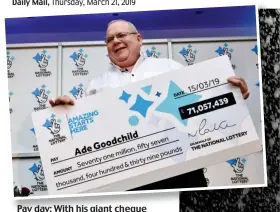  ??  ?? Pay day: With his giant cheque