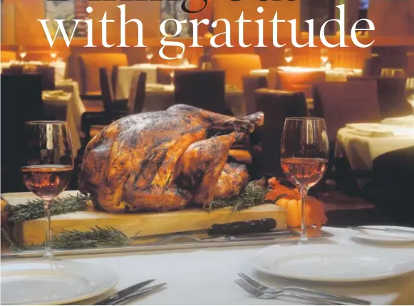  ?? Cyrus McCrimmon, The Denver Post ?? Looking to dine out for Thanksgivi­ng? Elway’s at The Ritz-Carlton, Denver, downtown, and others will be serving Thanksivin­g dinner.