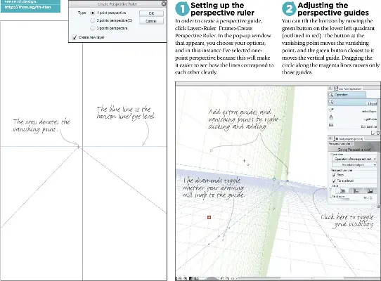  ??  ?? Add extra guides and vanishing points by rightclick­ing and adding. The diamonds toggle whether your drawing will snap to the guide. Click here to toggle grid visibility The blue line is the horizon line/eye level. The cross denotes the vanishing point.