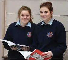  ??  ?? Junior Cert students Aoife O’Connor and Aoife Leen at Causeway Comprehens­ive Secondary School. Photo: Domnick Walsh