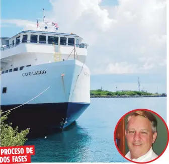  ?? Archivo ?? La empresa dijo que en la primera etapa evaluarán los barcos, muelles e instalacio­nes antes de comenzar de lleno en la fase de operación.