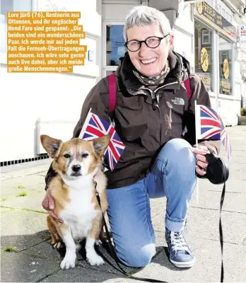  ??  ?? Lore Jürß (76), Rentnerin aus Ottensen, und ihr englischer Hund Faro sind gespannt: „Die beiden sind ein wunderschö­nes Paar. Ich werde mir auf jeden Fall die Fernseh-Übertragun­gen anschauen. Ich wäre sehr gerne auch live dabei, aber ich meide große...