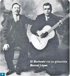  ?? ?? 6 6. El Mochuelo con el guitarrist­a Manuel López, habitual en sus grabacione­s.