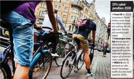  ?? ARKIVFOTO: VIKTOR GÅRDSÄTER ?? BOTTEN. Stockholm hamnar näst längst ned på listan över antalet invånare som cykelpendl­ar.
Fram till år 2018 investerar Stockholms stad drygt en miljard kronor på cykling för att göra det lättare att pendla med cykel.
Satsningen innebär bland annat...