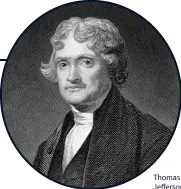  ??  ?? Thomas Jefferson